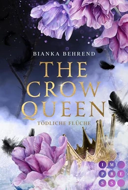 Abbildung von Behrend | The Crow Queen 2: Tödliche Flüche | 1. Auflage | 2023 | beck-shop.de