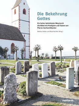 Abbildung von Sieber | Die Bekehrung Gottes | 2. Auflage | 2023 | beck-shop.de
