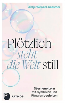Abbildung von Wenzel-Kassmer | Plötzlich steht die Welt still | 1. Auflage | 2023 | beck-shop.de