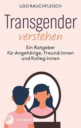 Abbildung von Rauchfleisch | Transgender verstehen | 1. Auflage | 2023 | beck-shop.de
