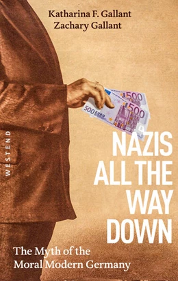 Abbildung von Gallant | Nazis All The Way Down | 1. Auflage | 2023 | beck-shop.de