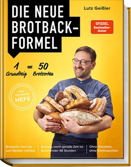 Abbildung von Geißler | Die neue Brotbackformel | 3. Auflage | 2023 | beck-shop.de