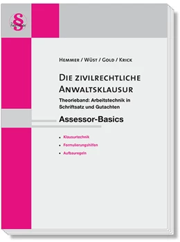 Abbildung von Hemmer / Wüst | Assessor-Basics: Die zivilrechtliche Anwaltsklausur | 13. Auflage | 2023 | beck-shop.de