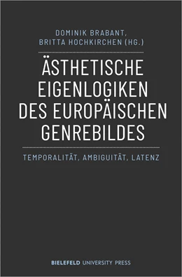 Abbildung von Brabant / Hochkirchen | Ästhetische Eigenlogiken des europäischen Genrebildes | 1. Auflage | 2023 | beck-shop.de