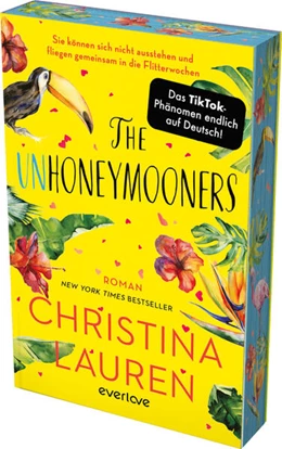 Abbildung von Lauren | The Unhoneymooners - Sie können sich nicht ausstehen und fliegen gemeinsam in die Flitterwochen | 1. Auflage | 2023 | beck-shop.de