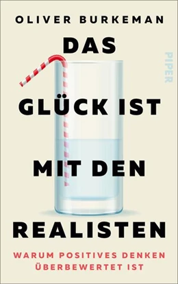 Abbildung von Burkeman | Das Glück ist mit den Realisten | 1. Auflage | 2023 | beck-shop.de