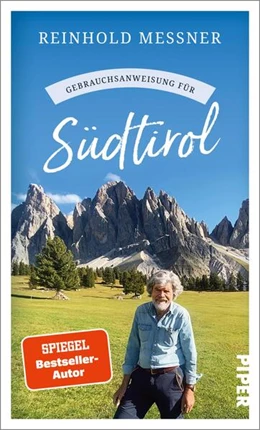 Abbildung von Messner | Gebrauchsanweisung für Südtirol | 2. Auflage | 2023 | beck-shop.de