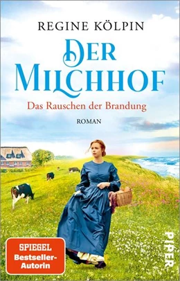 Abbildung von Kölpin | Der Milchhof - Das Rauschen der Brandung | 1. Auflage | 2023 | beck-shop.de