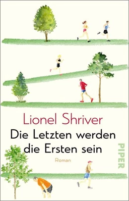 Abbildung von Shriver | Die Letzten werden die Ersten sein | 1. Auflage | 2023 | beck-shop.de