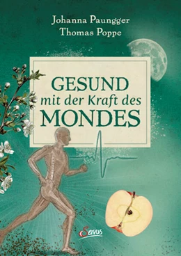 Abbildung von Paungger / Poppe | Gesund mit der Kraft des Mondes | 1. Auflage | 2024 | beck-shop.de