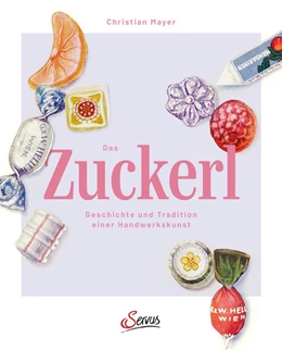 Abbildung von Mayer / Metzger | Das Zuckerl | 1. Auflage | 2023 | beck-shop.de