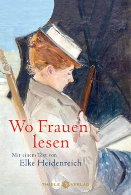 Abbildung von Heidenreich | Wo Frauen lesen | 1. Auflage | 2023 | beck-shop.de