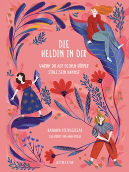 Abbildung von Pietruszczak | Die Heldin in dir | 1. Auflage | 2023 | beck-shop.de