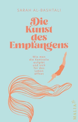 Abbildung von Al-Bashtali | Die Kunst des Empfangens | 1. Auflage | 2023 | beck-shop.de