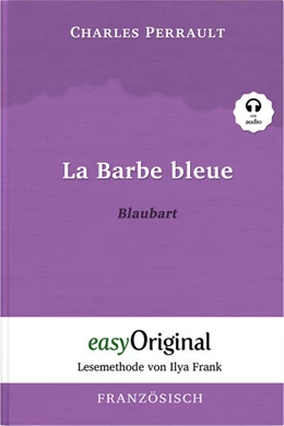 Abbildung von Perrault / Frank | La Barbe bleue / Blaubart (Buch + Audio-CD) - Lesemethode von Ilya Frank - Zweisprachige Ausgabe Französisch-Deutsch | 1. Auflage | 2023 | beck-shop.de