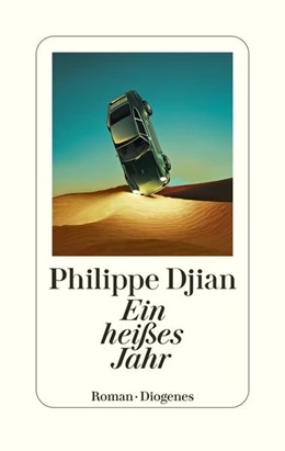 Abbildung von Djian | Ein heißes Jahr | 1. Auflage | 2023 | beck-shop.de