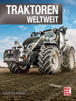 Abbildung von Köstnick | Traktoren weltweit | 1. Auflage | 2023 | beck-shop.de