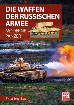 Abbildung von Schunkow | Die Waffen der Russischen Armee | 1. Auflage | 2023 | beck-shop.de