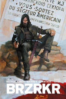 Abbildung von Reeves / Kindt | BRZRKR 3 | 1. Auflage | 2023 | beck-shop.de
