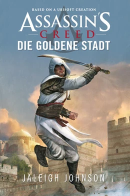 Abbildung von Johnson | Assassin's Creed: Die goldene Stadt | 1. Auflage | 2023 | beck-shop.de