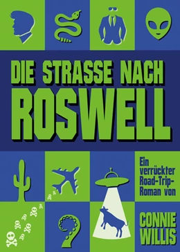 Abbildung von Willis | Die Straße nach Roswell | 1. Auflage | 2024 | beck-shop.de
