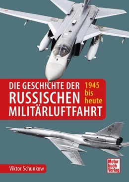 Abbildung von Schunkow | Die Geschichte der russischen Militärluftfahrt | 1. Auflage | 2023 | beck-shop.de