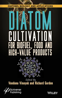 Abbildung von Gordon / Vinayak | Diatom Cultivation for Biofuel, Food and High-Value Products | 1. Auflage | 2025 | beck-shop.de