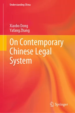 Abbildung von Dong / Zhang | On Contemporary Chinese Legal System | 1. Auflage | 2023 | beck-shop.de