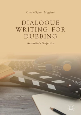 Abbildung von Spiteri Miggiani | Dialogue Writing for Dubbing | 1. Auflage | 2020 | beck-shop.de