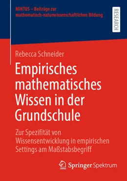 Abbildung von Schneider | Empirisches mathematisches Wissen in der Grundschule | 1. Auflage | 2023 | beck-shop.de