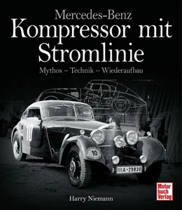 Abbildung von Niemann | Mercedes-Benz - Kompressor mit Stromlinie | 1. Auflage | 2025 | beck-shop.de