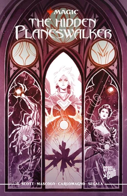 Abbildung von Scott | Magic: The Gathering - The Hidden Planeswalker | 1. Auflage | 2024 | beck-shop.de