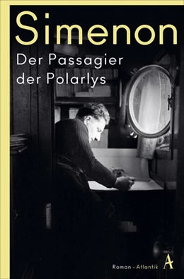 Abbildung von Simenon | Der Passagier der Polarlys | 1. Auflage | 2024 | beck-shop.de