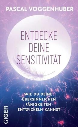 Abbildung von Voggenhuber | Entdecke deine Sensitivität | 1. Auflage | 2023 | beck-shop.de