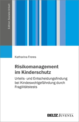 Abbildung von Freres | Risikomanagement im Kinderschutz | 1. Auflage | 2023 | beck-shop.de