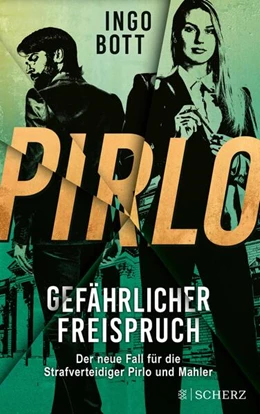Abbildung von Bott | Pirlo - Gefährlicher Freispruch | 1. Auflage | 2023 | beck-shop.de