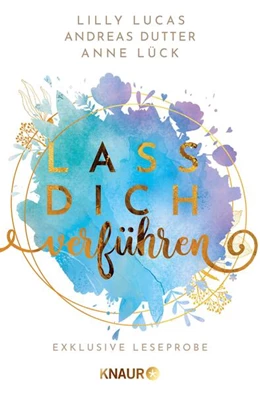 Abbildung von Lucas / Lück | Lass dich verführen: Große Gefühle bei Knaur #09 | 1. Auflage | 2023 | beck-shop.de