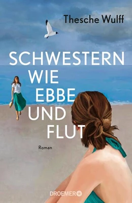 Abbildung von Wulff | Schwestern wie Ebbe und Flut | 1. Auflage | 2023 | beck-shop.de