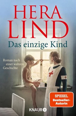 Abbildung von Lind | Das einzige Kind | 1. Auflage | 2023 | beck-shop.de