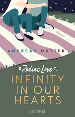 Abbildung von Dutter | Zodiac Love: Infinity in Our Hearts | 1. Auflage | 2023 | beck-shop.de