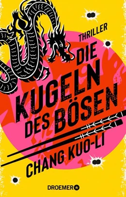 Abbildung von Kuo-Li | Die Kugeln des Bösen | 1. Auflage | 2024 | beck-shop.de