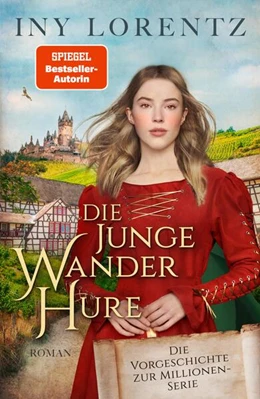 Abbildung von Lorentz | Die junge Wanderhure | 1. Auflage | 2023 | beck-shop.de