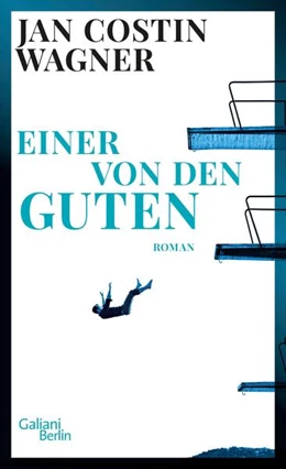 Abbildung von Wagner | Einer von den Guten | 1. Auflage | 2023 | beck-shop.de