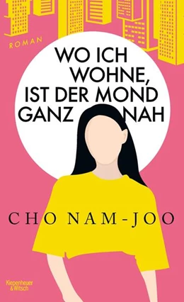 Abbildung von Nam-Joo | Wo ich wohne, ist der Mond ganz nah | 1. Auflage | 2024 | beck-shop.de