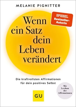 Abbildung von Pignitter | Wenn ein Satz dein Leben verändert | 1. Auflage | 2023 | beck-shop.de