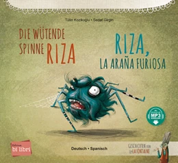 Abbildung von Kozikoglu | Die wütende Spinne Riza (Deutsch-Spanisch) | 1. Auflage | 2023 | beck-shop.de