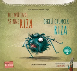 Abbildung von Kozikoglu | Die wütende Spinne Riza (Deutsch-Türkisch) | 1. Auflage | 2023 | beck-shop.de