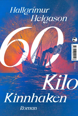 Abbildung von Helgason | 60 Kilo Kinnhaken | 1. Auflage | 2023 | beck-shop.de