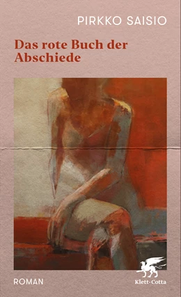 Abbildung von Saisio | Das rote Buch der Abschiede | 1. Auflage | 2023 | beck-shop.de