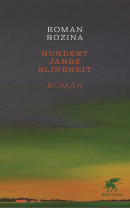 Abbildung von Rozina | Hundert Jahre Blindheit | 1. Auflage | 2023 | beck-shop.de